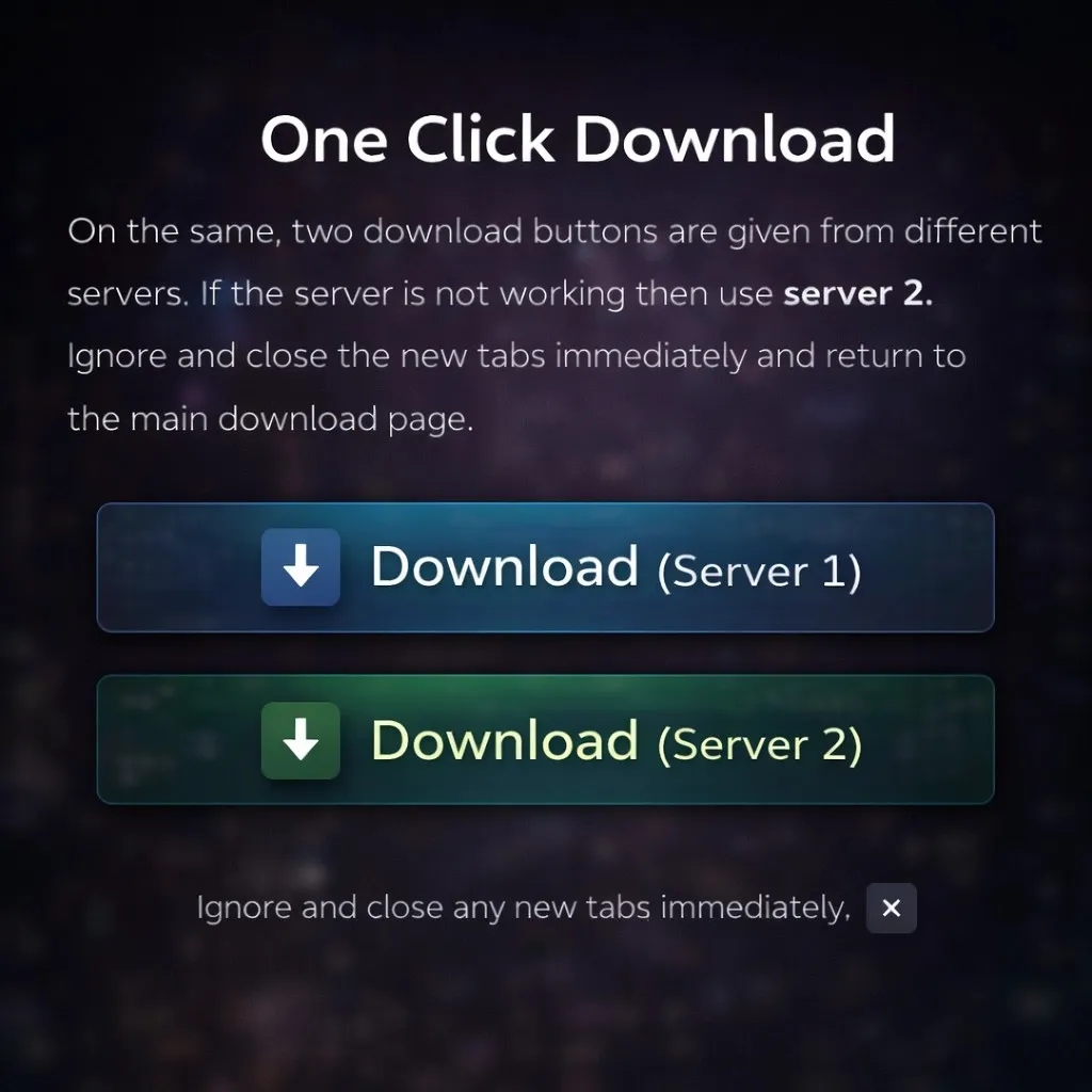 Download interface with two buttons for Server 1 and Server 2
